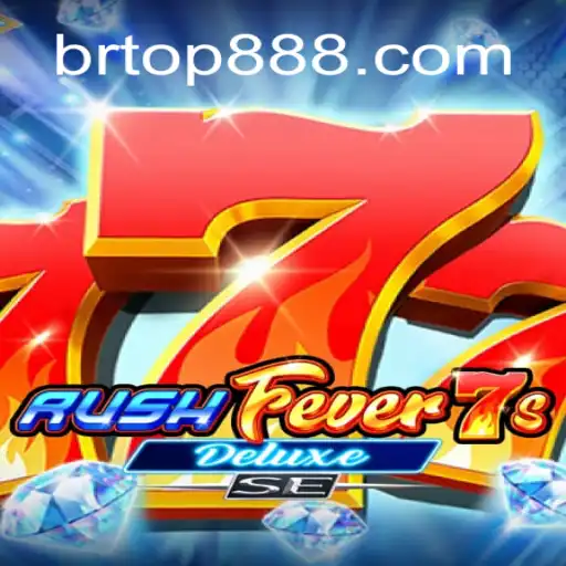 Explorando o Fascinante Mundo do Jogo RushFever7sDeluxeSE na Plataforma BRTOP.COM